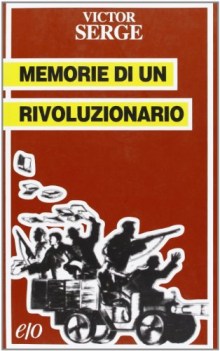 memorie di un rivoluzionario (1901-1941)