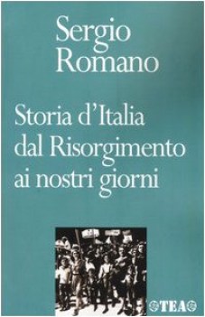 storia d\'Italia dal risorgimento ai nostri giorni