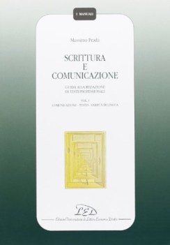 scrittura e comunicazione volume 1