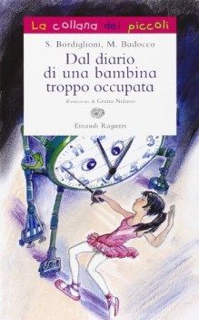 dal diario di una bambina troppo occupata