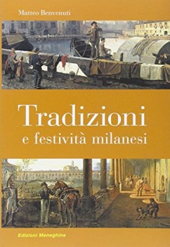 tradizioni e festivit milanesi