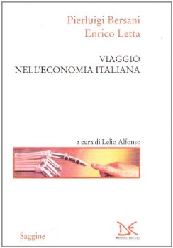 viaggio nell\'economia italiana