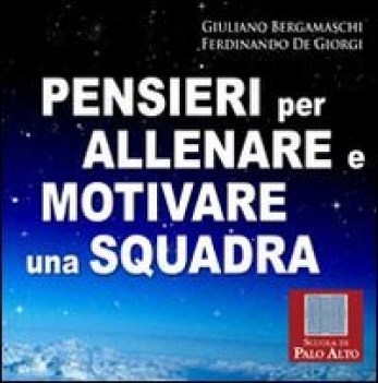 pensieri per allenare e motivare una squadra