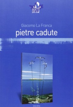 pietre cadute