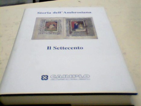 storia dell\'ambrosiana il settecento