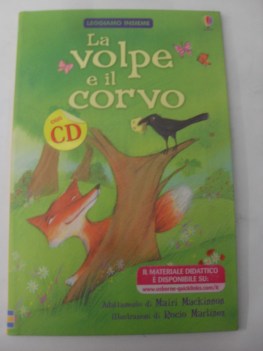 volpe e il corvo + cd