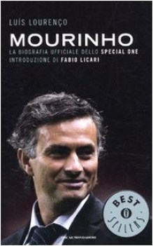 mourinho biografia ufficiale dello special one fc