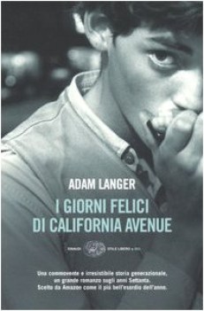 giorni felici di california avenue