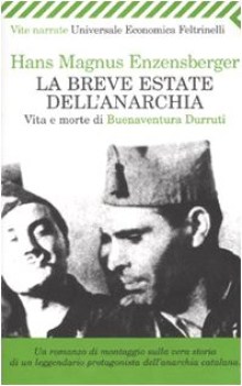 breve estate dell\'anarchia