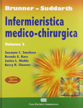 Brunner Suddarth. infermieristica medico-chirurgica vol 2