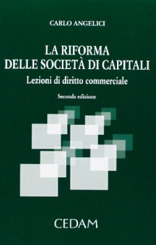 riforma delle societa\' di capitali lezioni di diritto commerciale