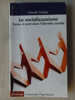 socializzazione come si costruisce l\'identit sociale