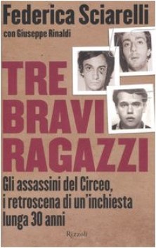 tre bravi ragazzi