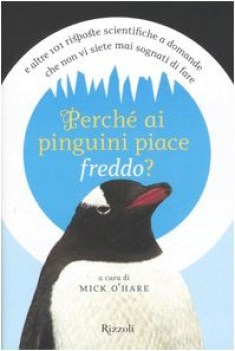 perch ai pinguini piace freddo?