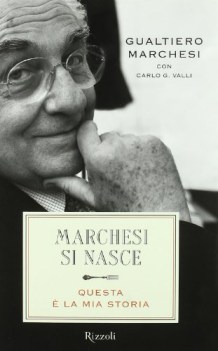 marchesi si nasce