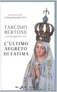 ultimo segreto di fatima