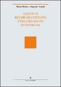 lezioni di metodi quantitativi per le decisioni economiche