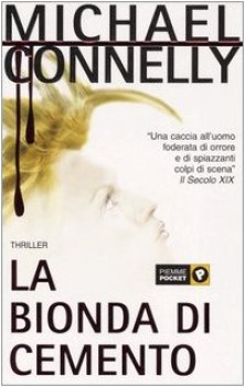 bionda di cemento (fuori catalogo)