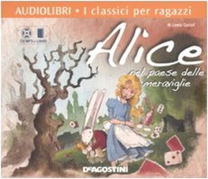 alice nel paese delle meraviglie audiolibro