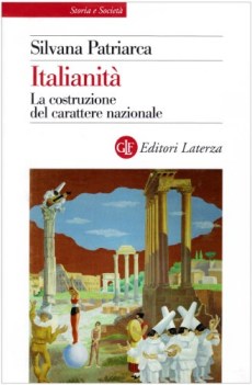 italianit la costruzione del carattere nazionale