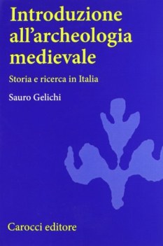 introduzione all\'archeologia medioevale