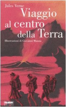 viaggio al centro della terra