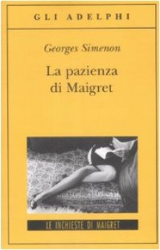 PAZIENZA DI MAIGRET