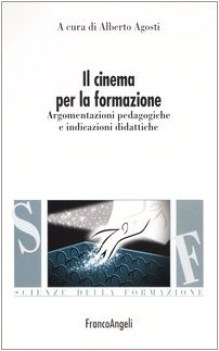 cinema per la formazione esaur10 argomentazioni pedagogiche e indicazioni didatt