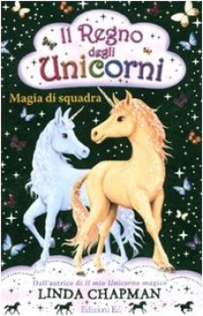 magia di squadra (regno degli unicorni 6)