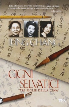 cigni selvatici tre figlie della cina