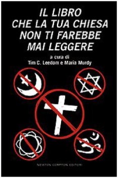 libro che la tua chiesa non ti farebbe mai leggere (fuori catalogo)