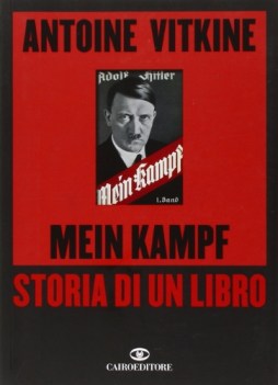 mein kampf storia di un libro