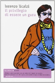 privilegio di essere un guru