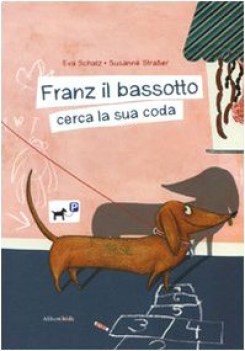 franz il bassotto cerca la sua coda