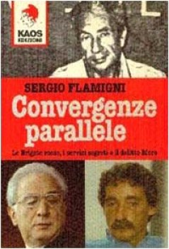 convergenze parallele brigate rosse i servizi segreti