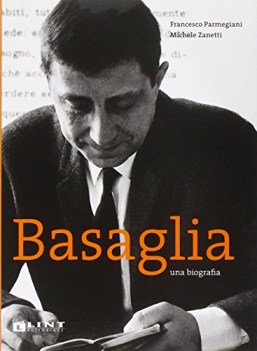 basaglia una biografia