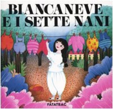 bianca neve e i sette nani       (carte in tavola)