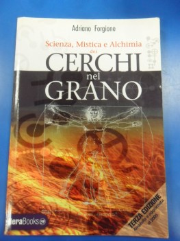 scienza mistica e alchimia dei cerchi nel grano