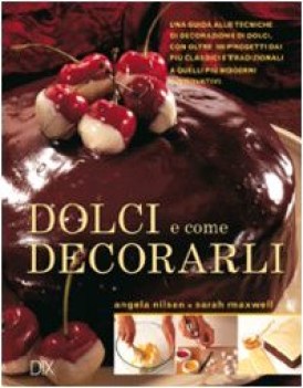 dolci e come decorarli