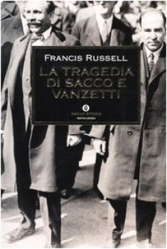 tragedia di sacco e vanzetti (fuori catalogo)