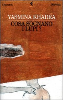 cosa sognano i lupi? FUORI CATALOGO