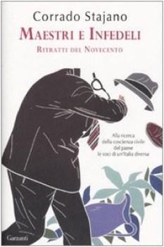 maestri e infedeli ritratti del novecento