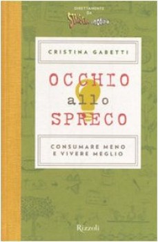 occhio allo spreco