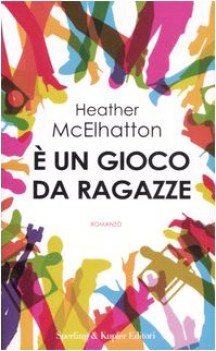  un gioco da ragazze