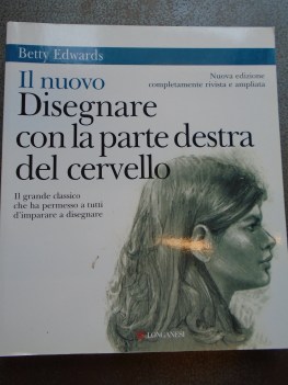 nuovo disegnare con la parte destra del cervello