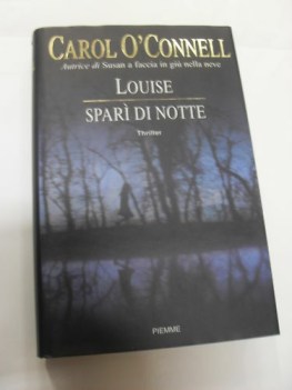 louise spar di notte