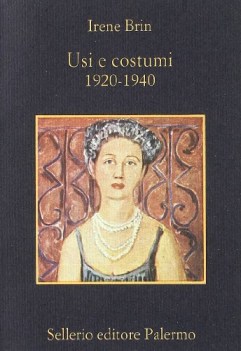 usi e costumi 1920-1940