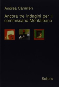 ancora tre indagini del commissario montalbano