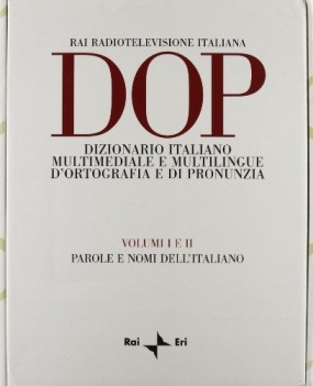 dop dizionario di ortografia e di pronunzia. con cd ottico