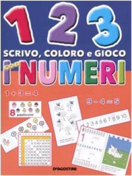 123 scrivo coloro e gioco con i numeri